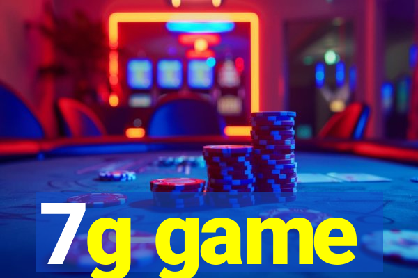 7g game